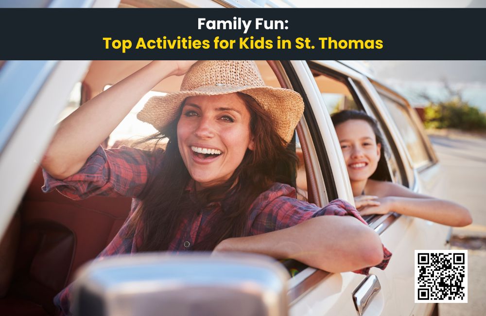 Family Fun: Top Activities for Kids in St. Thomas